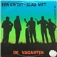 De Vaganten - Een Kwint-Slag Met